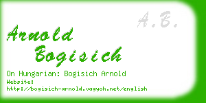 arnold bogisich business card